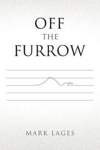 Cover image for Off the Furrow