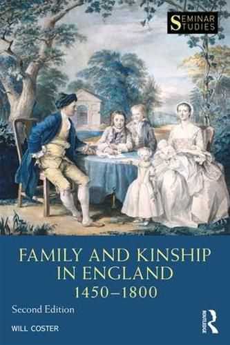 Cover image for Family and Kinship in England 1450-1800