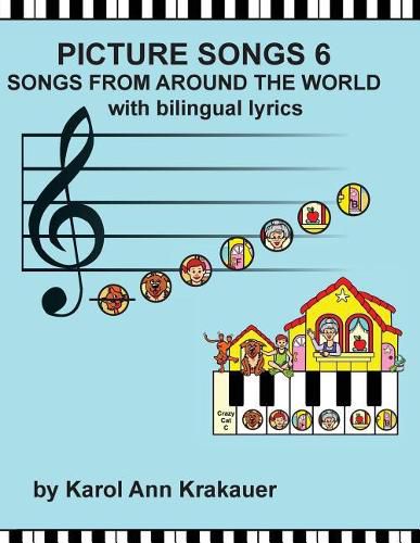 Cover image for Picture Songs 6 Songs From Around the World with bilingual lyrics