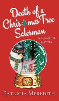 Cover image for Death of a Christmas Tree Salesman