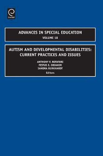 Cover image for Autism and Developmental Disabilities: Current Practices and Issues