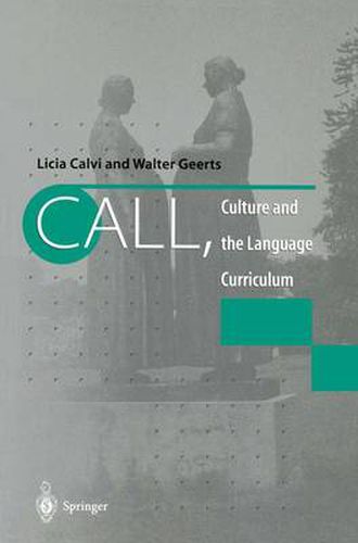 Cover image for CALL, Culture and the Language Curriculum