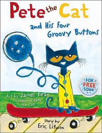 Cover image for Pete the Cat and his Four Groovy Buttons