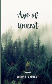 Cover image for Age of Unrest