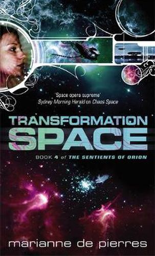 Cover image for Transformation Space: Book Four of the Sentients of Orion