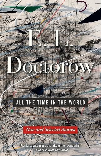 All the Time in the World: New and Selected Stories