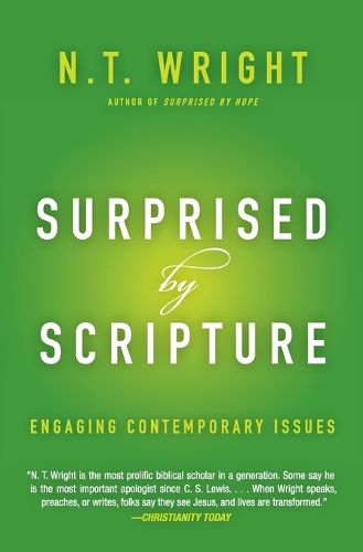 Cover image for Surprised by Scripture: Engaging Contemporary Issues