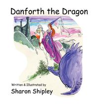 Cover image for Danforth the Dragon