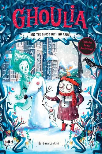 Cover image for Ghoulia and the Ghost with No Name (Book #3)