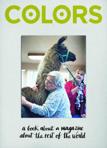 Colors: A book about a magazine about the rest of the world