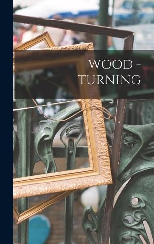 Cover image for Wood - Turning