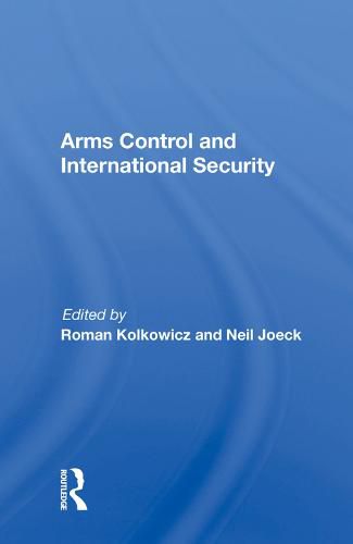 Cover image for Arms Control and International Security