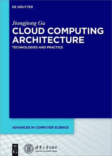 Cover image for Cloud Computing Architecture: Technologies and Practice