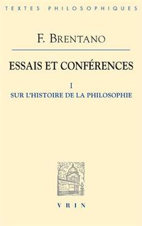 Cover image for Essais Et Conferences I: Sur l'Histoire de la Philosophie