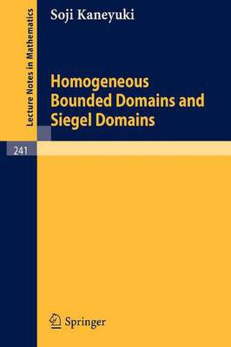 Cover image for Homogeneous Bounded Domains and Siegel Domains