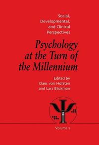 Cover image for Psychology at the Turn of the Millennium, Volume 2: Social, Developmental and Clinical Perspectives