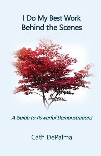 Cover image for I Do My Best Work Behind the Scenes