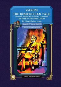 Cover image for Zanoni the Rosicrucian Tale a Story of the Long Livers