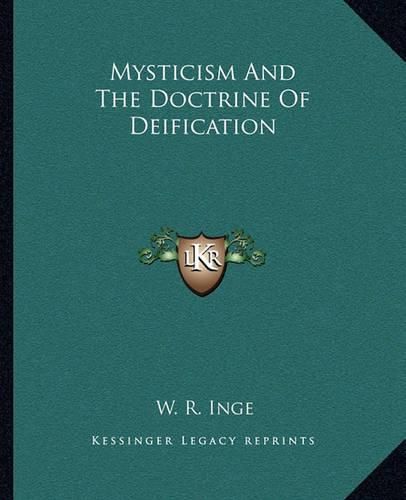 Mysticism and the Doctrine of Deification