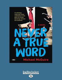 Cover image for Never a True Word
