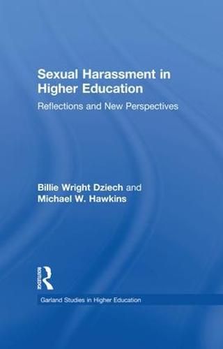 Cover image for Sexual Harassment in Higher Education: Reflections and New Perspectives