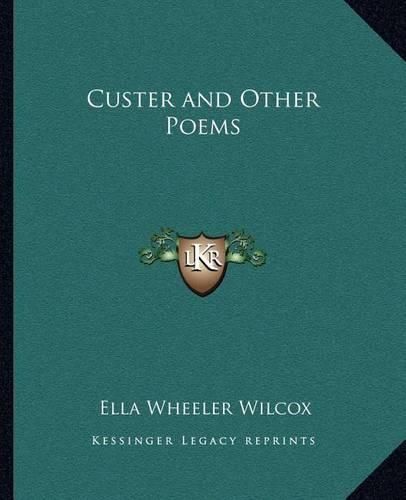 Custer and Other Poems