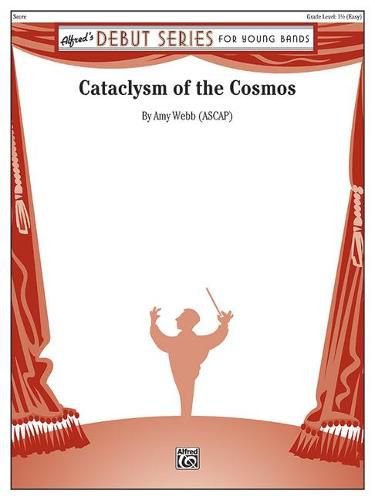 Cataclysm of the Cosmos: Conductor Score