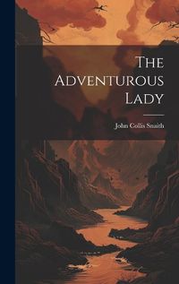 Cover image for The Adventurous Lady