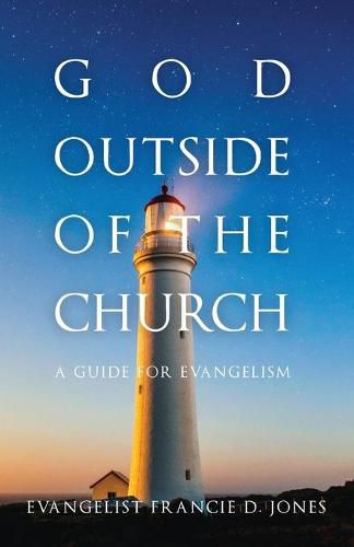 Cover image for God Outside of the Church: A Guide for Evangelism