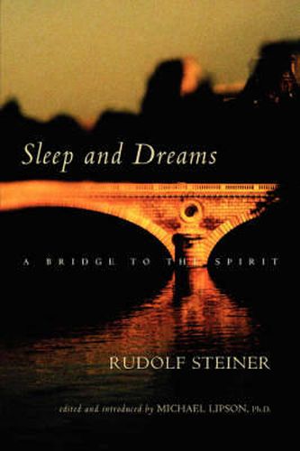 Cover image for Sleep and Dreams: A Bridge to the Spirit
