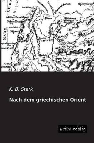 Cover image for Nach Dem Griechischen Orient