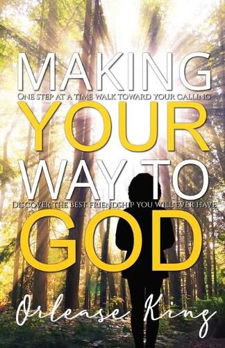 Cover image for Making Your Way To GOD