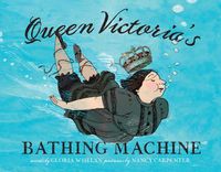 Cover image for Queen Victoria's Bathing Machine