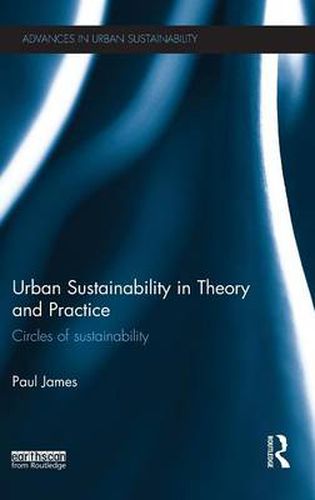 Cover image for Urban Sustainability in Theory and Practice: Circles of sustainability