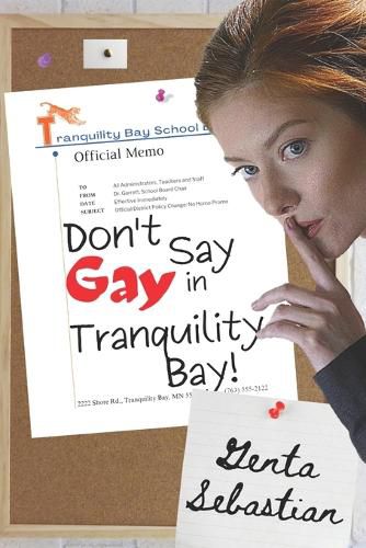 Cover image for Don't Say Gay in Tranquility Bay!