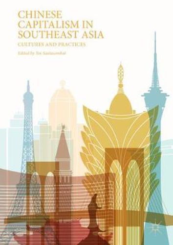 Cover image for Chinese Capitalism in Southeast Asia: Cultures and Practices