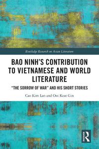 Cover image for Bao Ninh's Contribution to Vietnamese and World Literature