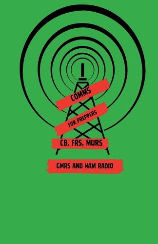 Cover image for Comms For Preppers