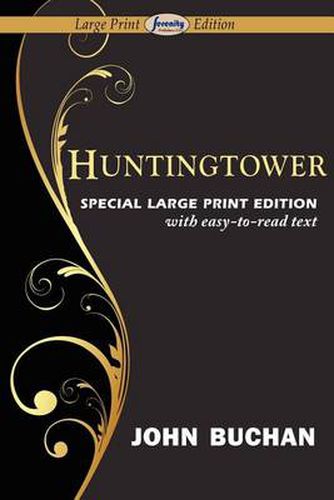 Cover image for Huntingtower (Large Print Edition)