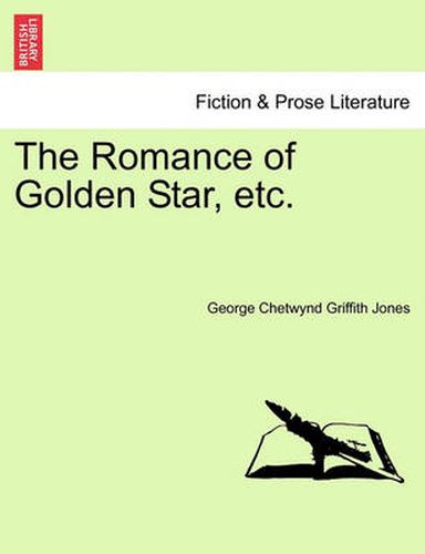 Cover image for The Romance of Golden Star, Etc.