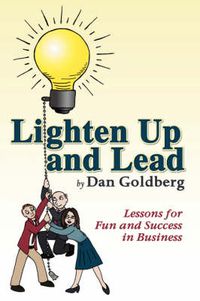 Cover image for Lighten Up and Lead