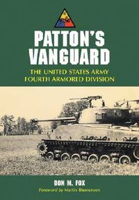 Cover image for Patton's Vanguard: The United States Army Fourth Armored Division