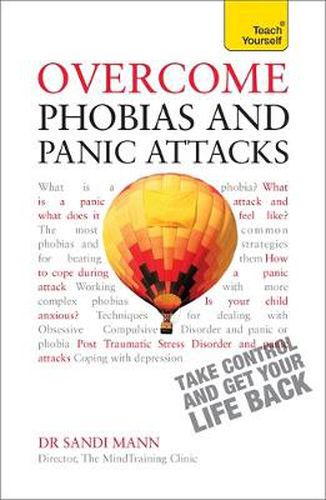 Cover image for Overcome Phobias and Panic Attacks: Teach Yourself