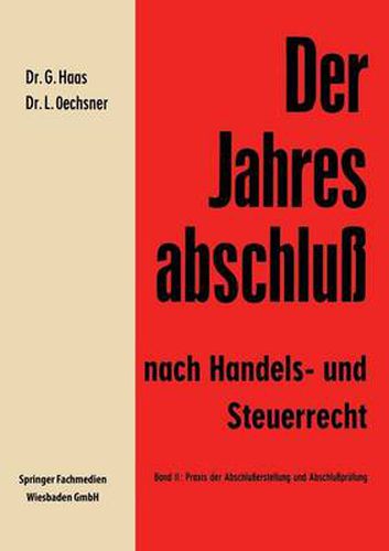 Cover image for Der Jahresabschluss Nach Handels- Und Steuerrecht: Handbuch Fur Die Aufstellung Und Prufung Des Jahresabschlusses in Der Praxis