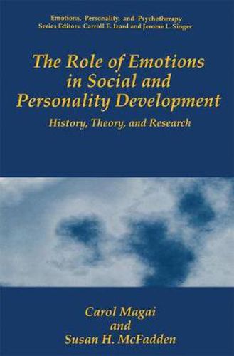 Cover image for The Role of Emotions in Social and Personality Development: History, Theory, and Research