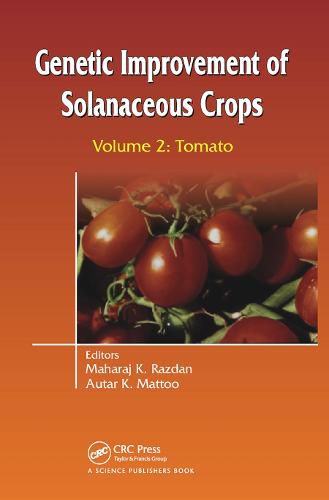 Cover image for Genetic Improvement of Solanaceous Crops: Tomato