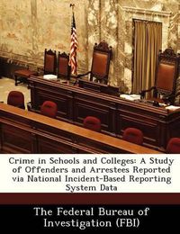 Cover image for Crime in Schools and Colleges