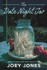 Cover image for The Date Night Jar