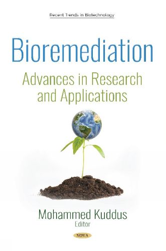 Cover image for Bioremediation: Advances in Research and Applications