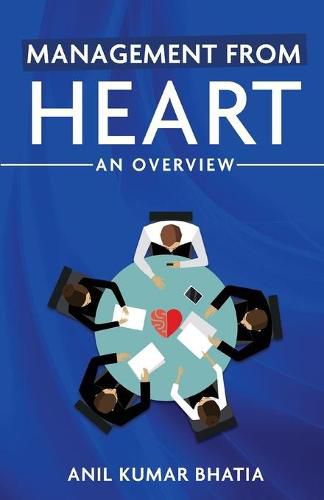 Cover image for Management from Heart: An Overview